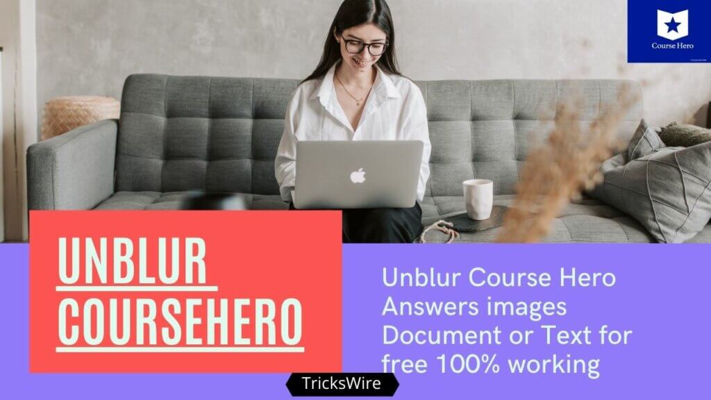 Unblur Coursehero Answers