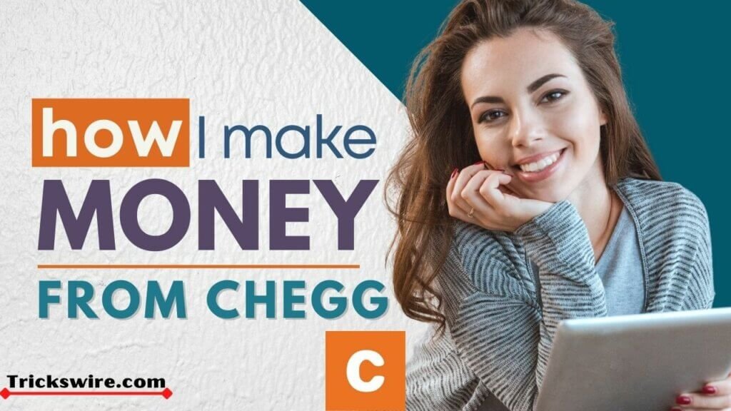 Earn money from Chegg