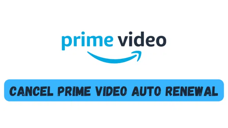 How To Cancel Prime Video Auto Renewal/ Pay