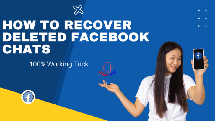 recover Deleted Facebook Chats