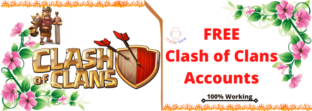 Free Clash of clans account